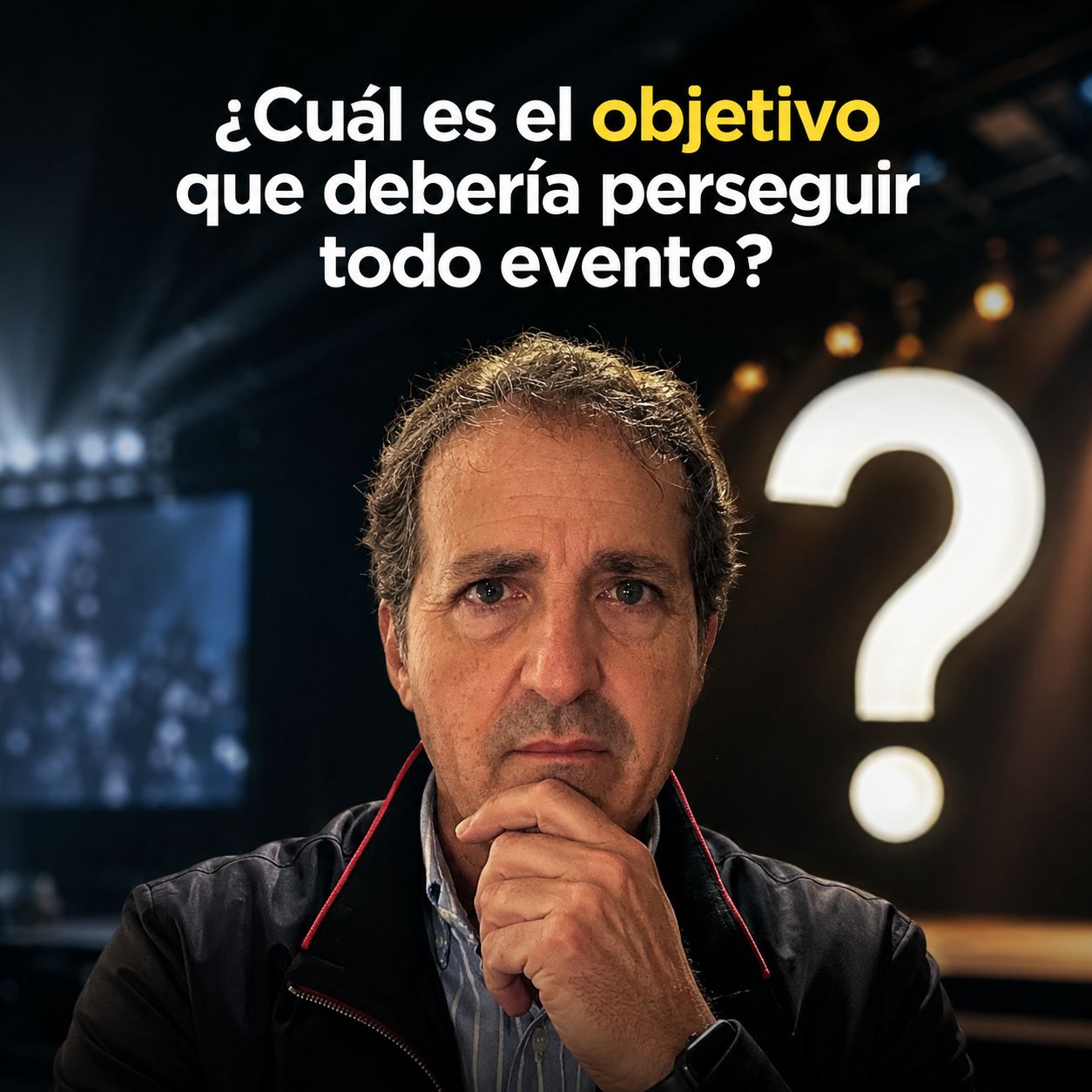 Objetivos que debe perseguir un evento